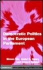 Image for Democratic politics in the European Parliament [electronic resource] /  Simon Hix, Abdul G. Noury, Gérard Roland. 