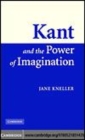 Image for Kant and the power of imagination [electronic resource] /  Jane Kneller. 