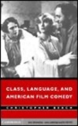 Image for Class, language, and American film comedy [electronic resource] /  Christopher Beach. 