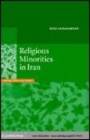 Image for Religious minorities in Iran [electronic resource] /  Eliz Sanasarian. 