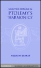 Image for Scientific method in Ptolemy&#39;s Harmonics [electronic resource] /  Andrew Barker. 