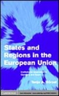 Image for States and regions in the European Union [electronic resource] :  institutional adaptation in Germany and Spain /  Tanja Börzel. 
