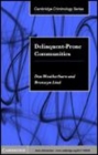 Image for Delinquent-prone communities [electronic resource] /  Don Weatherburn and Bronwyn Lind. 