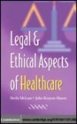 Image for Legal and ethical aspects of healthcare