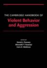 Image for The Cambridge handbook of violent behavior and aggression