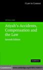 Image for Atiyah&#39;s accidents, compensation and the law.