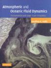 Image for Atmospheric and oceanic fluid dynamics: fundamentals and large-scale circulation