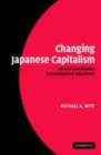 Image for Changing Japanese capitalism: societal coordination and institutional adjustment