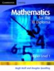 Image for Mathematics for the IB diploma.: (Higher level 1)