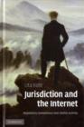 Image for Jurisdiction and the Internet: a study of regulatory competence over online activity