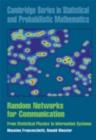 Image for Random networks for communication: from statistical physics to information systems