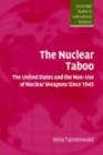 Image for The nuclear taboo: the United States and the non-use of nuclear weapons since 1945