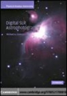 Image for Digital SLR astrophotography [electronic resource] /  Michael A. Covington. 