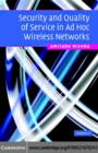 Image for Security and quality of service in ad hoc wireless networks