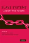 Image for Slave systems: ancient and modern