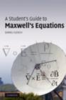 Image for A student&#39;s guide to Maxwell&#39;s equations