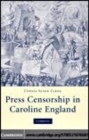 Image for Press censorship in Caroline England