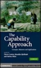 Image for The capability approach [electronic resource] :  concepts, measures and applications /  edited by Flavio Comim, Mozaffar Qizilbash and Sabine Alkire. 