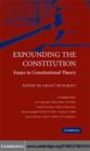 Image for Expounding the constitution: essays in constitutional theory