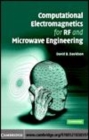Image for Computational electromagnetics for RF and microwave engineering [electronic resource] /  David B. Davidson. 