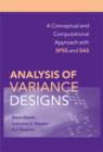 Image for Analysis of variance designs: a conceptual and computational approach with SPSS and SAS