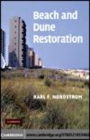 Image for Beach and dune restoration [electronic resource] /  Karl F. Nordstrom. 