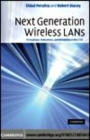 Image for Next generation wireless LANs: throughput, robustness, and reliability in 802.11n