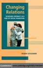 Image for Changing relations: achieving intimacy in a time of social transition