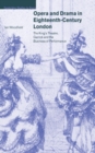 Image for Opera and Drama in Eighteenth-Century London: The King&#39;s Theatre, Garrick, and the Business of Performance