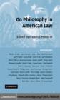 Image for On philosophy in American law