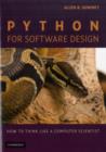 Image for Python for software design: how to think like a computer scientist