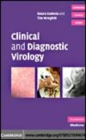 Image for Clinical and diagnostic virology [electronic resource] /  Goura Kudesia, Tim Wreghitt. 