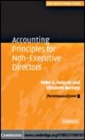 Image for Accounting principles for non-executive directors [electronic resource] /  Peter Holgate and Elizabeth Buckley. 