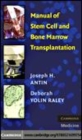 Image for Dana-Farber manual of stem cell and bone marrow transplantation