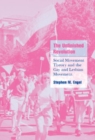Image for The unfinished revolution: social movement theory and the gay and lesbian movement