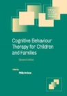 Image for Cognitive behaviour therapy for children and families