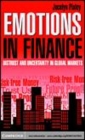 Image for Emotions in finance [electronic resource] :  distrust and uncertainty in global markets / Jocelyn Pixley. 