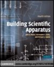 Image for Building scientific apparatus [electronic resource] /  John H. Moore, Christopher C. Davis, Michael A. Coplan ; with a chapter by Sandra C. Greer. 