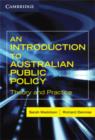 Image for An introduction to Australian public policy: theory and practice