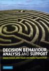 Image for Decision behaviour, analysis and support