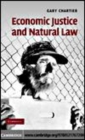 Image for Economic justice and natural law [electronic resource] /  Gary Chartier. 