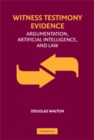 Image for Witness Testimony Evidence: Argumentation and the Law