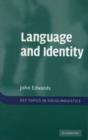 Image for Language and identity: an introduction