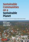 Image for Sustainable communities on a sustainable planet: the human-environment regional observatory project