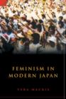Image for Feminism in Modern Japan: Citizenship, Embodiment and Sexuality.