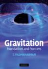 Image for Gravitation: foundations and frontiers