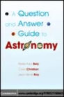 Image for A question and answer guide to astronomy