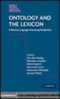 Image for Ontology and the lexicon: a natural language processing perspective
