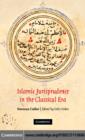 Image for Islamic jurisprudence in the classical era