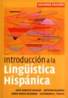 Image for Introduccion a la linguistica hispanica.